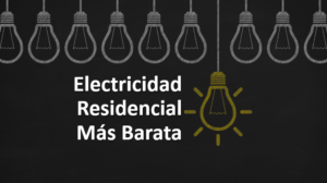 Electricidad Residencial Más Barata