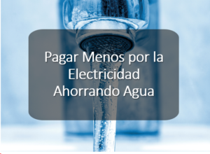 Paga Menos Electricidad Ahorrando Agua