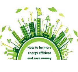 How to be more energy efficient and save money