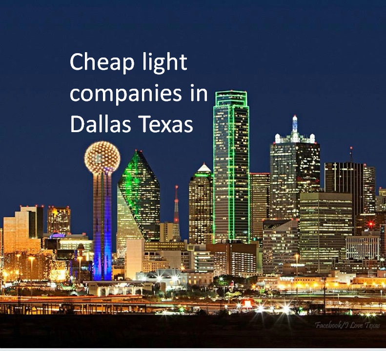 Cheap light companies in Dallas Texas No Deposit Energy Service.