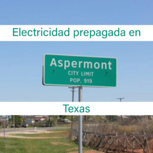 Electricidad prepagada en Aspermont, Texas